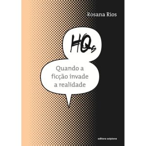 HQS: QUANDO A FICÇÃO INVADE A REALIDADE - SCIPIONE PARADIDATICOS