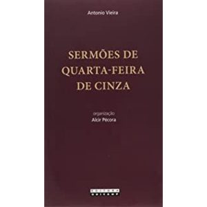 SERMÕES DE QUARTA FEIRA DE CINZA - UNICAMP - COMPRA