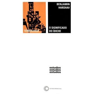 O SIGNIFICADO DO ÍDICHE - PERSPECTIVA