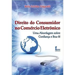 DIREITO DO CONSUMIDOR NO COMERCIO ELETRONICO: UMA  - ICONE