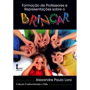 FORMACAO DE PROFESSORES E REPRESENTACOES SOBRE O B - ICONE