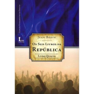 SEIS LIVROS DA REPUBLICA, OS - LIVRO QUINTO - ICONE