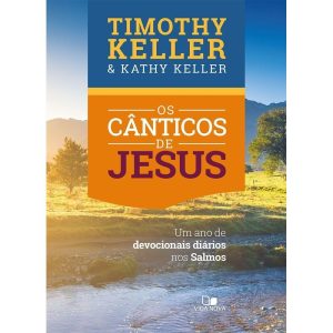 Cânticos de jesus, os - VIDA NOVA EDITORA