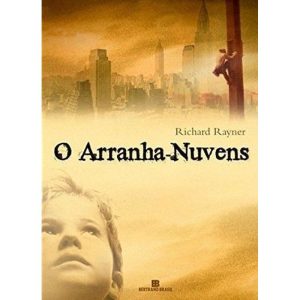 O ARRANHA-NUVENS - BERTRAND BRASIL
