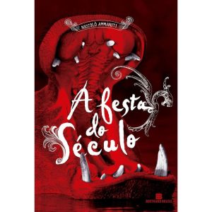 A FESTA DO SÉCULO - BERTRAND BRASIL