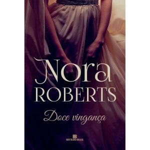 DOCE VINGANÇA (CAPA NOVA) - BERTRAND BRASIL