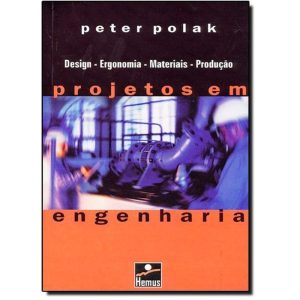 PROJETOS EM ENGENHARIA - HEMUS EDITORA