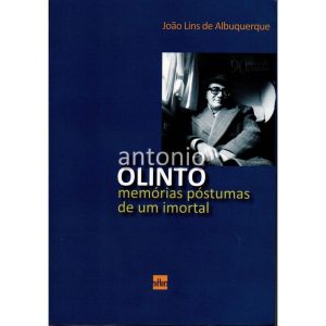 ANTONIO PINTO - MEMORIAS POSTUMAS DE UM IMORTAL 90 - CULTURA EDITORES