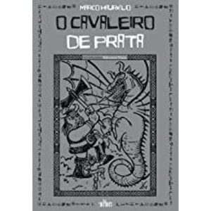 CAVALEIRO DE PRATA, O - CULTURA EDITORA