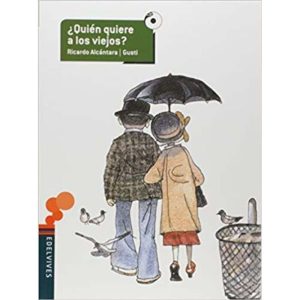 QUIÉN QUIERE A LOS VIEJOS - FTD - PARADIDÁTICOS