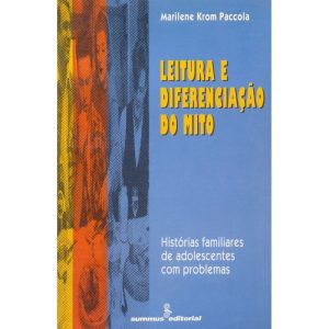LEITURA E DIFERENCIAÇÃO DO MITO: HISTÓRIAS FAMILIA - SUMMUS EDITORIAL