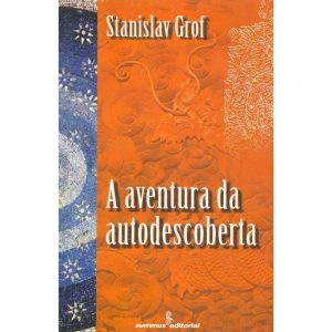 A AVENTURA DA AUTODESCOBERTA - SUMMUS EDITORIAL