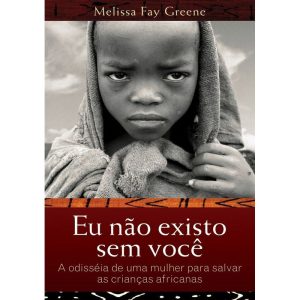 Eu não existo sem você: a odisseia de uma mulher p - MARTINS EDITORA