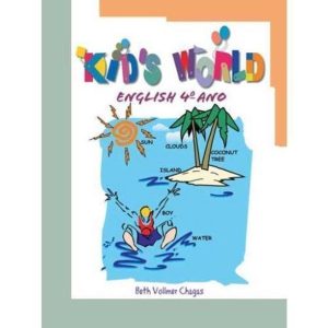 INGLES KIDS WORLD 3 SERIE/ 4 ANO - ALUNO - 1 - CASA PUBLICADORA BRASILEIRA