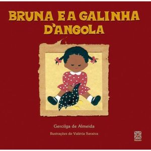 BRUNA E A GALINHA DANGOLA - PALLAS