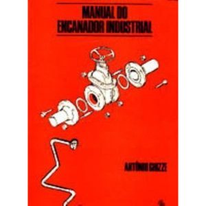 MANUAL DO ENCANADOR INDUSTRIAL - 1 - IBRASA EDITORA