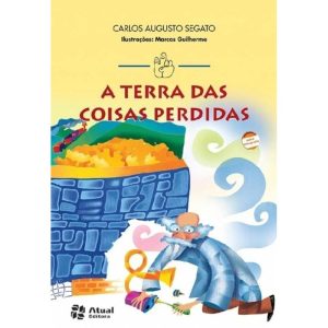 A TERRA DAS COISAS PERDIDAS - ATUAL