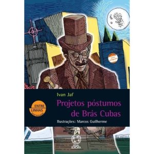 PROJETOS PÓSTUMOS DE BRÁS CUBAS - ATUAL