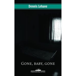 GONE, BABY, GONE - COMPANHIA DAS LETRAS