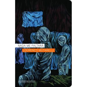 NADA ME FALTARÁ - COMPANHIA DAS LETRAS