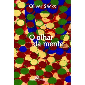 O OLHAR DA MENTE - COMPANHIA DAS LETRAS - CP