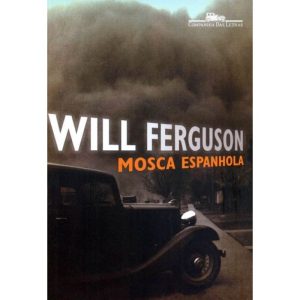 MOSCA ESPANHOLA - COMPANHIA DAS LETRAS