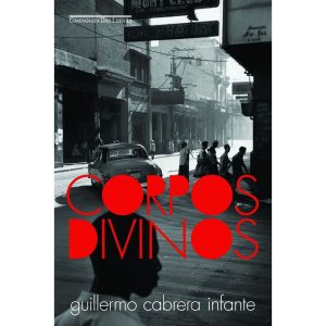 CORPOS DIVINOS - COMPANHIA DAS LETRAS