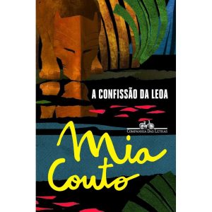 A CONFISSÃO DA LEOA - COMPANHIA DAS LETRAS