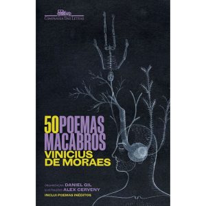 50 POEMAS MACABROS - COMPANHIA DAS LETRAS