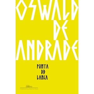 PONTA DE LANÇA - COMPANHIA DAS LETRAS
