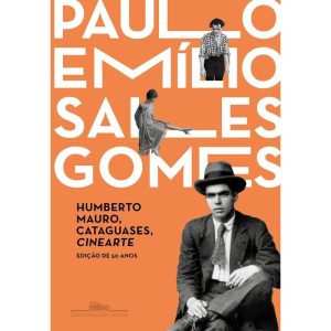 HUMBERTO MAURO, CATAGUASES, CINEARTE (EDIÇÃO DE 50 - COMPANHIA DAS LETRAS