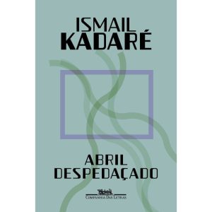 ABRIL DESPEDAÇADO (NOVA EDIÇÃO) - COMPANHIA DAS LETRAS