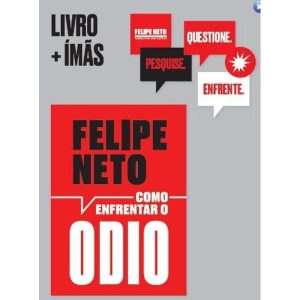 COMO ENFRENTAR O ÓDIO - COM IMÃS - COMPANHIA DAS LETRAS