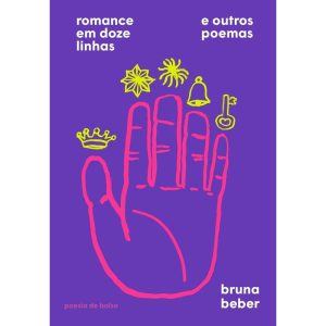 ROMANCE EM DOZE LINHAS E OUTROS POEMAS - COMPANHIA DAS LETRAS