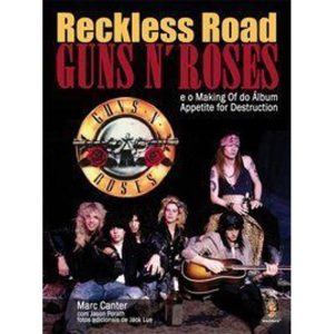 RECKLESS ROAD GUNS N' ROSES - MADRAS