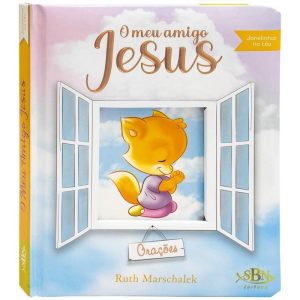 JANELINHAS DO CÉU: MEU AMIGO JESUS, O - SBN