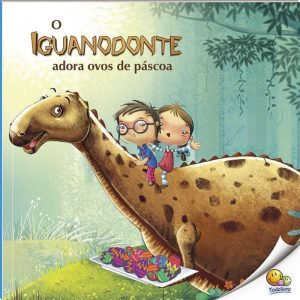 O Mundo dos Dinossauros: Iguanodonte (Nível 3 / Pa - TODOLIVRO