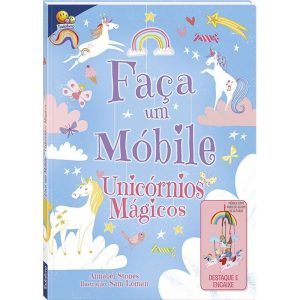 Faça um Móbile: Unicórnios Mágicos - TODOLIVRO