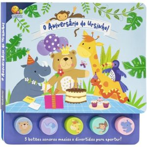 Brincando com Sons: Aniversário do Ursinho, O - TODOLIVRO