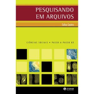 PESQUISANDO EM ARQUIVOS - ZAHAR