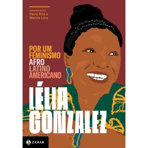 POR UM FEMINISMO AFRO-LATINO-AMERICANO - ZAHAR