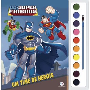 DC SUPER FRIENDS - UM TIME DE HERÓIS - CIRANDA CULTURAL