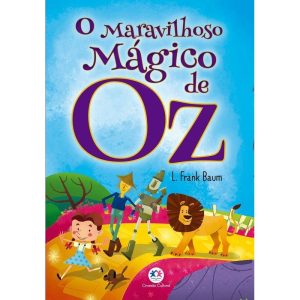 O MARAVILHOSO MÁGICO DE OZ - CIRANDA CULTURAL