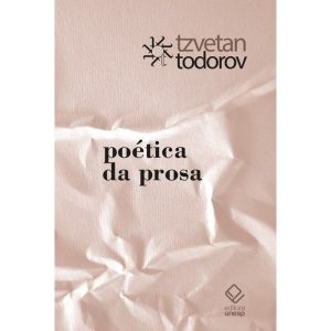 POÉTICA DA PROSA - EDITORA UNESP