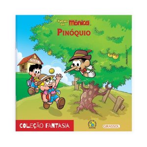 TURMA DA MÔNICA - FANTASIA - PINÓQUIO - GIRASSOL
