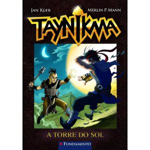 TAYNIKMA 03 - A TORRE DO SOL - FUNDAMENTO