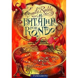 A BATALHA POR RONDO - FUNDAMENTO