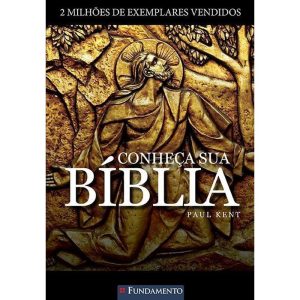 CONHEÇA SUA BÍBLIA - FUNDAMENTO