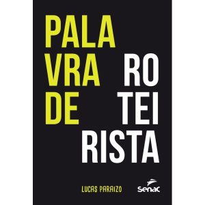 PALAVRA DE ROTEIRISTA - SENAC SÃO PAULO