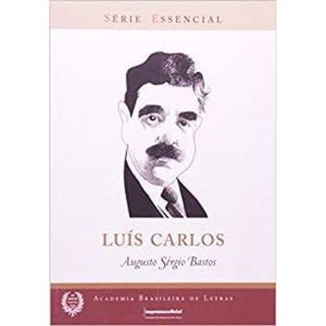 LUIS CARLOS - COL.ESSENCIAL - IMESP - IMPRENSA OFICIAL